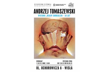 Andrzej Tomaszewski „Realny Surrealizm – 30 lat”